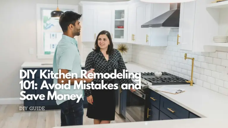 Diy kitchen remodeling 101 avoid mistakes and save money