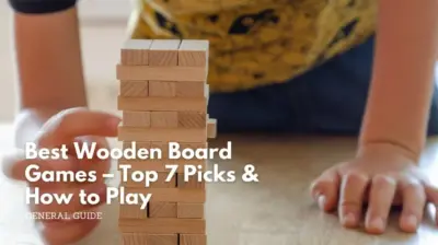 Best wooden board games - top 7 picks & how to play
