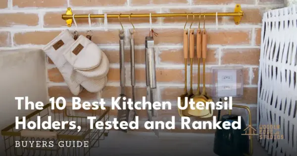 Best kitchen utensil holders tested and ranked - organized kitchen tools in a wooden crock